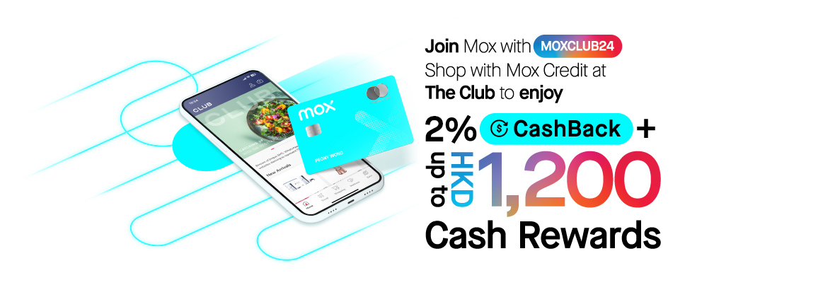 Shop at The Club with up to 2% CashBack and HKD1,200 Cash Rewards instantly!